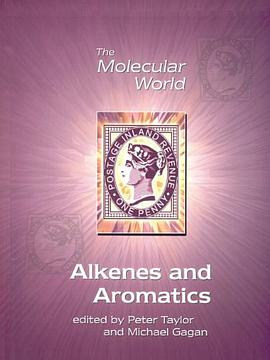 Alkenes and Aromatics pdf epub mobi 电子书 下载
