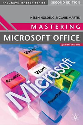 Mastering Microsoft Office (Palgrave Master Series (Computing)) pdf epub mobi 电子书 下载