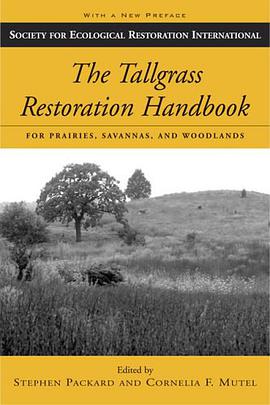 The Tallgrass Restoration Handbook pdf epub mobi 下载