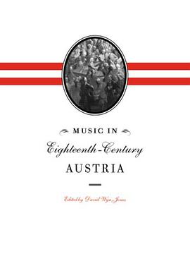 Music in Eighteenth-Century Austria pdf epub mobi 电子书 下载