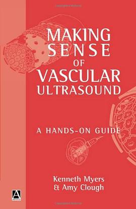 Making Sense of Vascular Ultrasound pdf epub mobi 电子书 下载