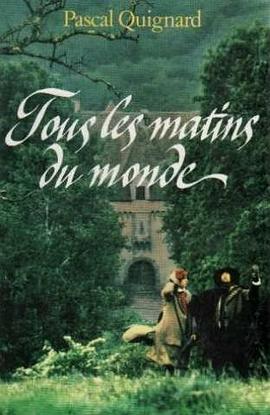 Tous les matins du monde pdf epub mobi 電子書 下載