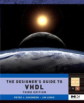 The Designer's Guide to VHDL, Third Edition pdf epub mobi 电子书 下载
