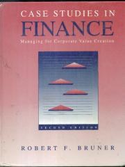 Case Studies in Finance: Managing for Corporate Value Creation The Irwin Series in Finance pdf epub mobi 电子书 下载