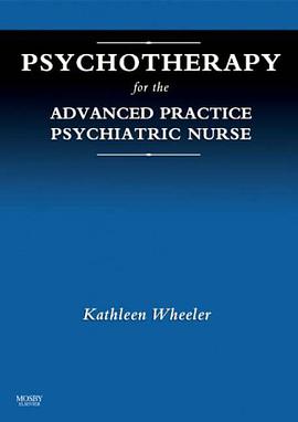 Psychotherapy for the Advanced Practice Psychiatric Nurse pdf epub mobi 电子书 下载