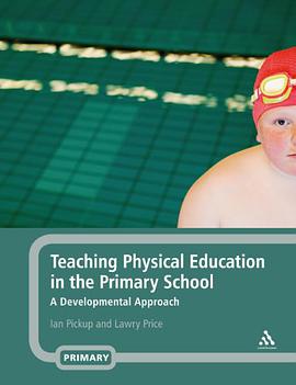 Teaching Physical Education in the Primary School pdf epub mobi 电子书 下载