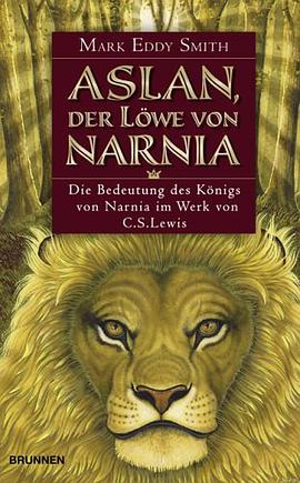 Aslan, der Löwe von Narnia pdf epub mobi 电子书 下载