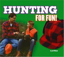 Hunting for Fun! pdf epub mobi 电子书 下载