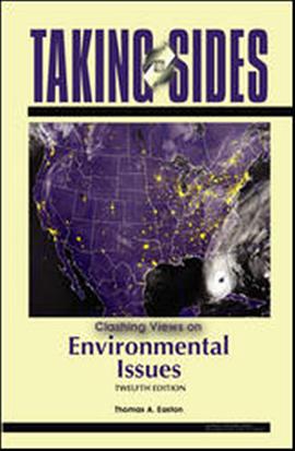Taking Sides: Clashing Views on Environmental Issues