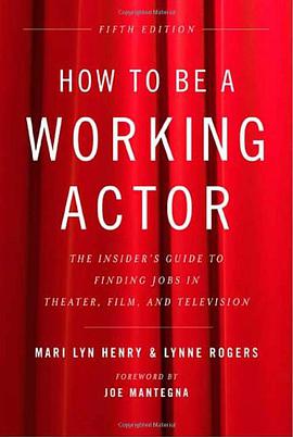 How to Be a Working Actor, 5th Edition pdf epub mobi 电子书 下载