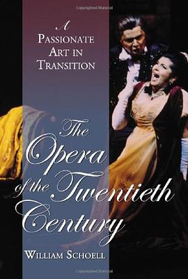 The Opera of the Twentieth Century pdf epub mobi 下载