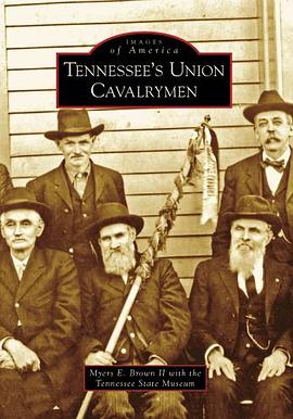 Tennessee's Union Cavalrymen pdf epub mobi 电子书 下载