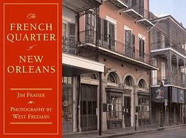The French Quarter of New Orleans pdf epub mobi 电子书 下载