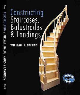 Constructing Staircases, Balustrades & Landings pdf epub mobi 电子书 下载