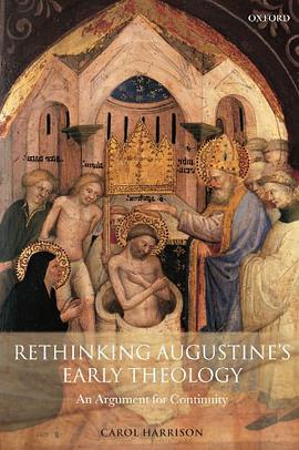 Rethinking Augustine's Early Theology pdf epub mobi 电子书 下载