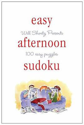 Will Shortz Presents Easy Afternoon Sudoku