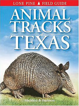 Animal Tracks of Texas pdf epub mobi 电子书 下载