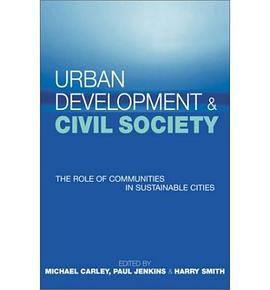 Urban Development and Civil Society pdf epub mobi 电子书 下载