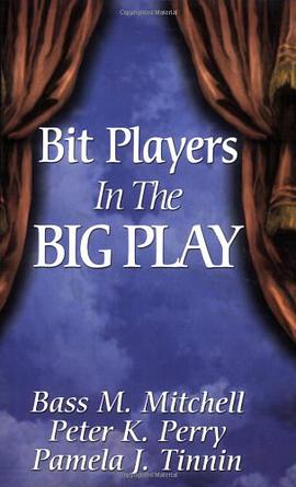 Bit Players in the Big Play pdf epub mobi 电子书 下载