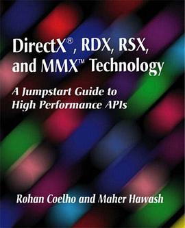 DirectX, RDX, RSX, and MMX Technology pdf epub mobi 电子书 下载