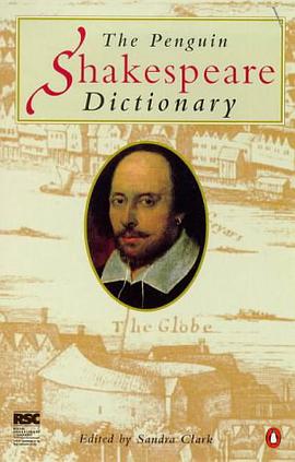 The Penguin Shakespeare Dictionary pdf epub mobi 电子书 下载
