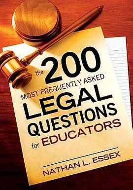 The 200 Most Frequently Asked Legal Questions for Educators pdf epub mobi 电子书 下载