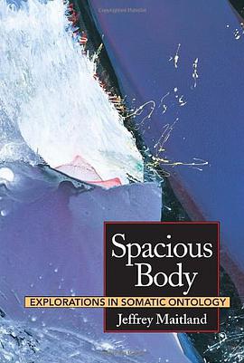 Spacious Body pdf epub mobi 电子书 下载