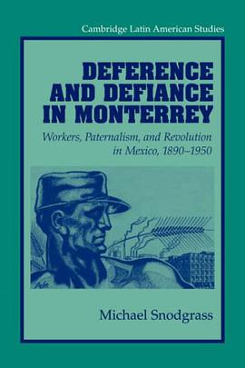 Deference and Defiance in Monterrey pdf epub mobi 电子书 下载