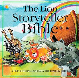 The Lion Storyteller Bible pdf epub mobi 下载