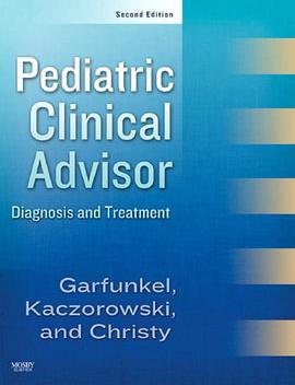 Pediatric Clinical Advisor pdf epub mobi 电子书 下载