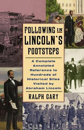 Following in Lincoln's Footsteps pdf epub mobi 电子书 下载