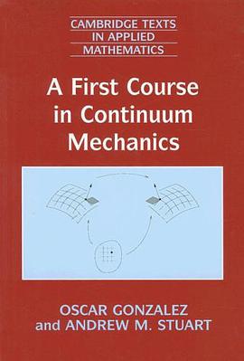 A First Course in Continuum Mechanics pdf epub mobi 电子书 下载