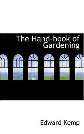 The Hand-book of Gardening pdf epub mobi 電子書 下載
