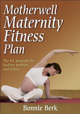 Motherwell Maternity Fitness Plan pdf epub mobi 电子书 下载