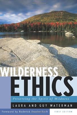 Wilderness Ethics