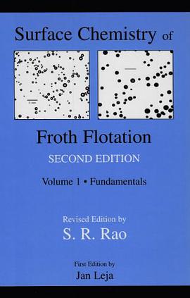 Surface Chemistry of Froth Flotation pdf epub mobi 电子书 下载