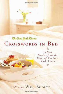 The New York Times Crosswords in Bed pdf epub mobi 电子书 下载
