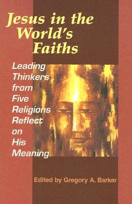 Jesus in the World's Faiths pdf epub mobi 電子書 下載