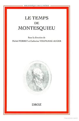 Le temps de Montesquieu pdf epub mobi 电子书 下载