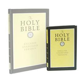 The English Standard Version of The Holy Bible