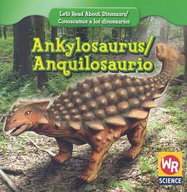 Ankylosaurus/Anquilosaurio pdf epub mobi 电子书 下载