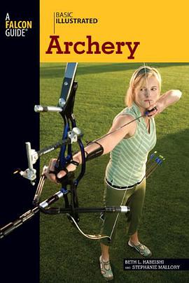 Basic Illustrated Archery pdf epub mobi 电子书 下载