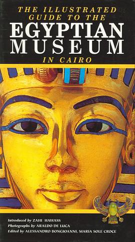 Illustrated Guide to the Egyptian Museum pdf epub mobi 下载