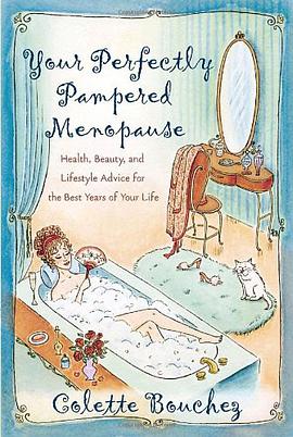 Your Perfectly Pampered Menopause pdf epub mobi 电子书 下载