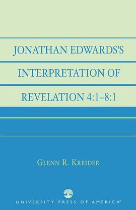 Jonathan Edwards' Interpretation of Revelation 4 pdf epub mobi 电子书 下载