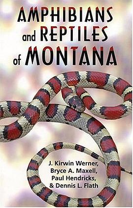 Amphibians and Reptiles of Montana pdf epub mobi 电子书 下载
