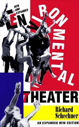 Environmental Theater (Applause Acting Series) pdf epub mobi 电子书 下载