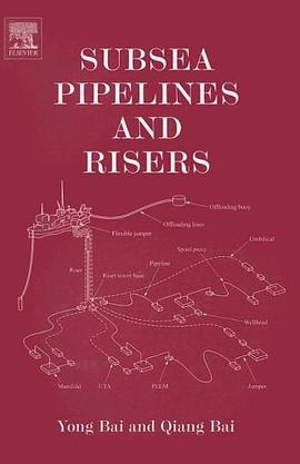 Subsea Pipelines and Risers (Ocean Engineering) pdf epub mobi 电子书 下载
