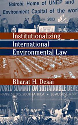 Institutionalizing International Environmental Law pdf epub mobi 电子书 下载