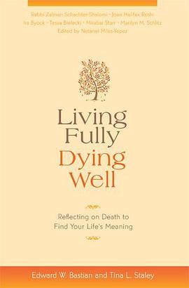 Living Fully, Dying Well pdf epub mobi 电子书 下载